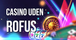Bedste Casino Udenom RoFUS Find de Bedste Spilmuligheder