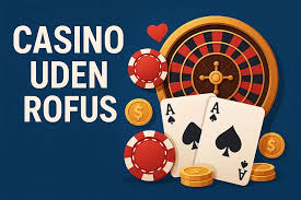 Bedste Online Casino Uden Rufus - Spil Uden Bekymringer
